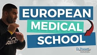 The Truth about European Medical Schools