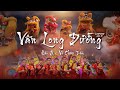 VÂN LONG ĐƯỜNG - HÀO JK x VÕ CHÂU TOÀN | OFFICIAL VIDEO LYRIC