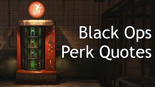 Black Ops 3 & 4 Zombies - Perk Quotes