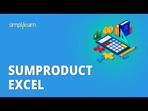 SUMPRODUCT Excel SUMPRODUCT Function in Excel SUMPRODUCT Formula Excel Simplilearn