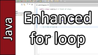 Enhanced for loop - Java Programming Tutorial #26 (PC / Mac 2015)
