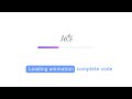 Loading animation using HTML, CSS, and Js | Animated progress bar || complete code