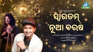 Swagatam Nua Barasa | Full Song | Happy New Year 2025 | Satyajeet Pradhan | Arpita | Baidyanath Dash