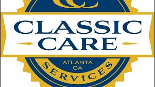 Welcome to Classic Care Services, Inc