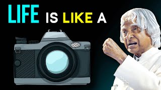 Life Is Like A Camera | Dr APJ Abdul Kalam Quotes | Life Quotes | #lifequotes