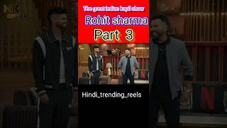 The great indian kapil show | Rohit sharma | Part 3 | episode 2 | Netflix