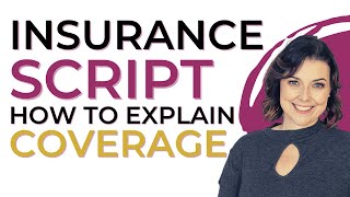 Mastering Ways to Explain Insurance Coverage