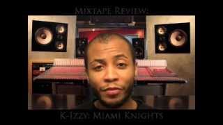 Datpiff Mixtape Review: K-Izzy