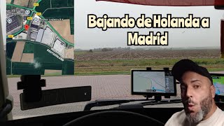 Bajando de Holanda para descargar en Madrid #transporteinternacional #camioneros