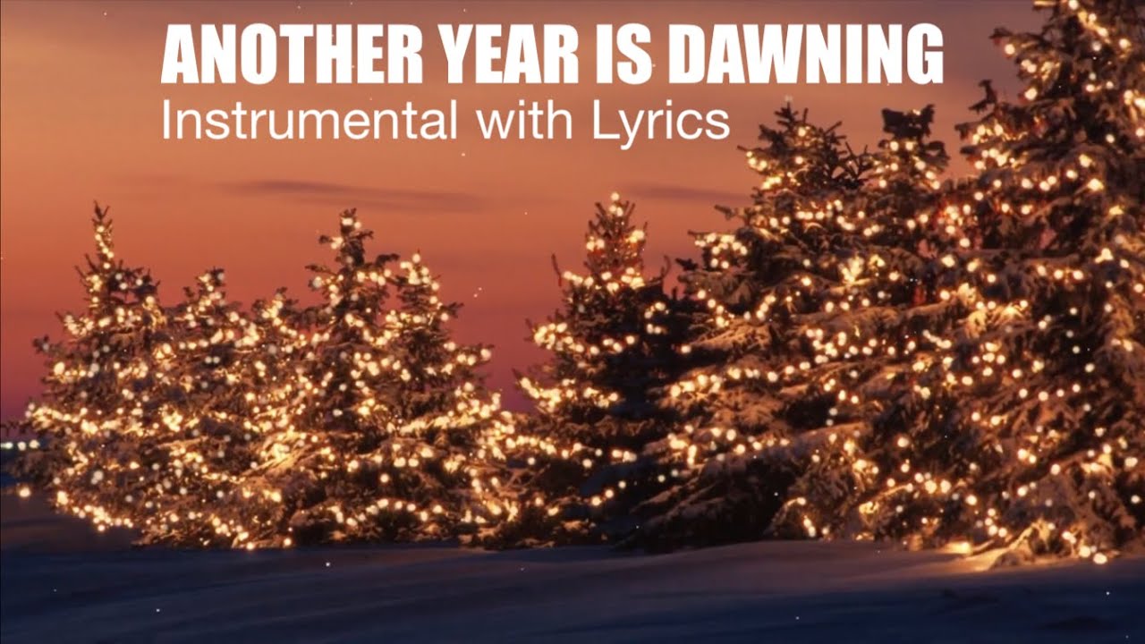 Another Year Is Dawning | Singalong | Instrumental With Lyrics - YouTube