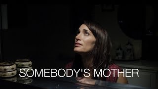 Somebody's Mother - Trailer
