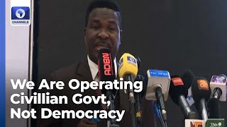 We Are Running Civilian Govt , Not Sure Of Democratic Govt - Ozekhome