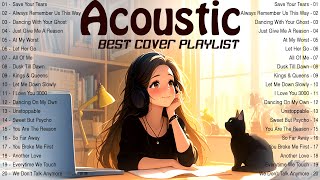 Morning Chill Vibes English Love Songs 🍀 Best Acoustic Songs 2024 🍀 Morning Song