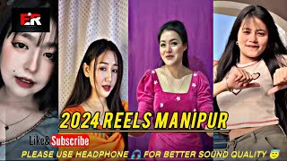 2024  MANIPUR REELS COLLECTION VIRAL 🥰✨😎//EPI_2