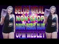 SELOS Viral | non stop disco Remix club