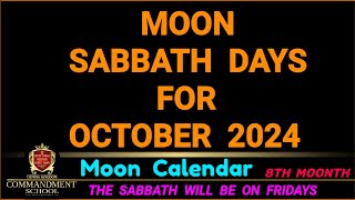 Lunar Sabbath Days for Oct 2024