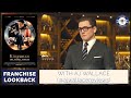 Kingsman: Franchise Lookback With @ajwallacereviews  | Feature Fanatics