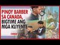 Pinoy barber sa Canada, bigtime ang mga kliyente | Public Affairs Exclusives