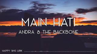 Andra & The Backbone - Main Hati I Lirik Lagu