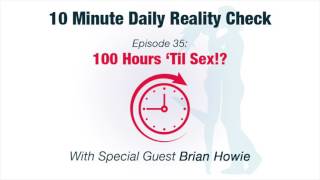 Episode 35: 100 Hours 'Til Sex !?