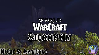 World of Warcraft - Stormheim Soundtrack - Music \u0026 Ambience