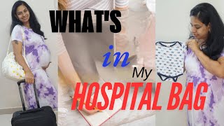 WHATS IN MY HOSPITAL BAG ?