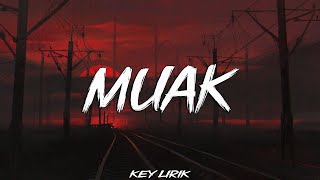 Aruma - Muak (Lyrics / Lirik)