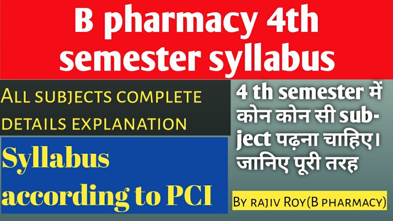 B Pharmacy 4th Semester Syllabus। PCI । Complete Details. - YouTube