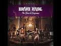 Brave Rival - The Church Sessions