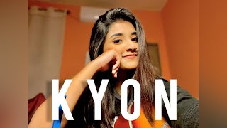 Kyon || Song cover by Hareem Rashid || Papon || Sunidhi || Barfi