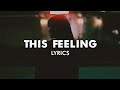 Vintage Culture & Goodboys - This Feeling (Lyrics)