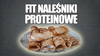 Fit Naleśniki Proteinowe 🥞 - WYSOKOBIAŁKOWE