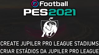 PES 2021 - How to make/create Jupiler Pro League stadiums no mods