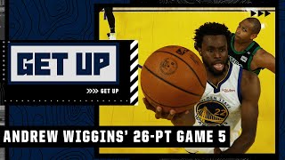 Praising Andrew Wiggins' 26-point performance in the Warriors' Game 5 win vs. the Celtics 👏 | Get Up