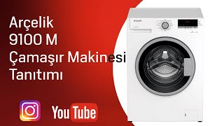 Arçelik 9100 M Çamaşır Makinesi 9 Kg. 1000 Devir Tanıtımı