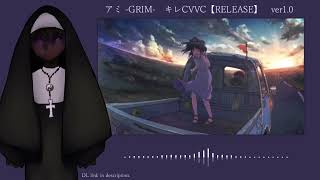 【UTAU RELEASE】DAYBREAK FRONTLINE【アミ -GRIM- キレCVVC】+vb