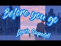 Lewis Capaldi-- BEFORE YOU GO lyrics 📻💘