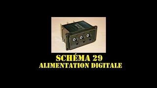 Cyrob : Schéma 29, Alimentation digitale