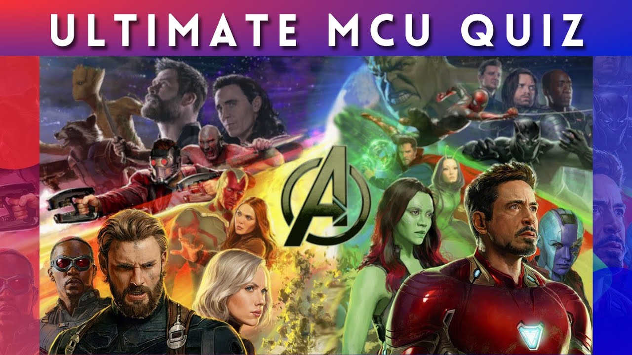 Ultimate MCU Quiz: Are YOU A Marvel Fanatic? EASY | MEDIUM | HARD - YouTube