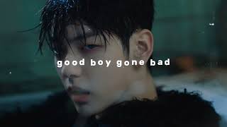 txt - good boy gone bad (slowed + reverb)