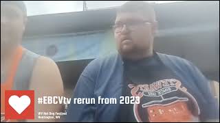 #EBCVtv rerun (from 2023) [WV Hot Dog Festival 2023]