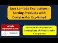 Java Lambda Expressions: Sorting Products with Comparator Explained | Lambda expression in Java