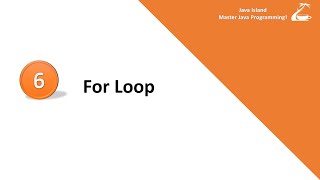 Java Programming Lesson #6 for loop