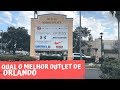 Qual MELHOR Outlet de Orlando - Outlet MAIS BARATO de Orlando