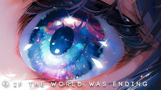 Nurko - If The World Was Ending (Lyrics) ft. Dayce Williams