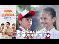 Khanza Gak Mau Salim Sama Abdullah - Dunia Masih Terbalik 2934 (PART 1/7)