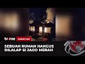 Bangunan Rumah Seluas 240 Meter Persegi Hagus Terbakar | Kabar Pagi tvOne