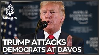 Trump focuses on impeachment, harangues Democrats at Davos