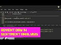 Advent 14 -  Worlds Fastest Demo of Sentiment Analysis of Twitter  - Python NLTK & Twitter API