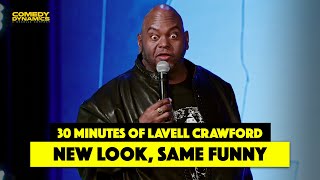 30 Minutes of Lavell Crawford: New Look, Same Funny